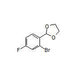 2-(2-Bromo-4-fluorophenyl)-1,3-dioxolane