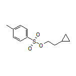 2-Cyclopropylethyl 4-methylbenzenesulfonate