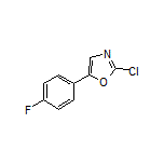 2-Chloro-5-(4-fluorophenyl)oxazole