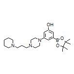 3-Hydroxy-5-[4-[3-(1-piperidyl)propyl]-1-piperazinyl]phenylboronic Acid Pinacol Ester