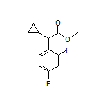 Methyl 2-Cyclopropyl-2-(2,4-difluorophenyl)acetate