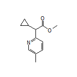 Methyl 2-Cyclopropyl-2-(5-methylpyridin-2-yl)acetate