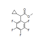 Methyl 2-Cyclopropyl-2-(perfluorophenyl)acetate