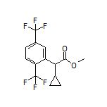 Methyl 2-[2,5-Bis(trifluoromethyl)phenyl]-2-cyclopropylacetate