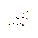 3-(2-Bromo-4-fluoro-6-methylphenyl)-1,2,4-oxadiazole