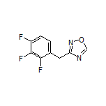 3-(2,3,4-Trifluorobenzyl)-1,2,4-oxadiazole