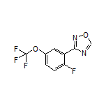 3-[2-Fluoro-5-(trifluoromethoxy)phenyl]-1,2,4-oxadiazole