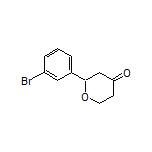 2-(3-Bromophenyl)dihydro-2H-pyran-4(3H)-one