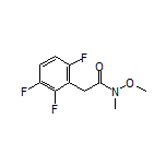 N-Methoxy-N-methyl-2-(2,3,6-trifluorophenyl)acetamide