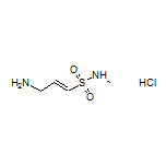(E)-3-Amino-N-methyl-1-propene-1-sulfonamide Hydrochloride