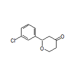 2-(3-Chlorophenyl)dihydro-2H-pyran-4(3H)-one
