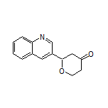 2-(Quinolin-3-yl)dihydro-2H-pyran-4(3H)-one