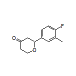 2-(4-Fluoro-3-methylphenyl)dihydro-2H-pyran-4(3H)-one