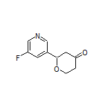 2-(5-Fluoropyridin-3-yl)dihydro-2H-pyran-4(3H)-one