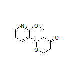 2-(2-Methoxypyridin-3-yl)dihydro-2H-pyran-4(3H)-one