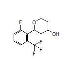 2-[2-Fluoro-6-(trifluoromethyl)phenyl]tetrahydro-2H-pyran-4-ol