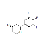 2-(3,4,5-Trifluorophenyl)dihydro-2H-pyran-4(3H)-one