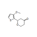 2-(3-Methoxythiophen-2-yl)dihydro-2H-pyran-4(3H)-one