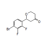 2-(4-Bromo-2,3-difluorophenyl)dihydro-2H-pyran-4(3H)-one