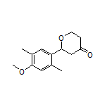 2-(4-Methoxy-2,5-dimethylphenyl)dihydro-2H-pyran-4(3H)-one