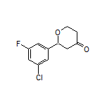 2-(3-Chloro-5-fluorophenyl)dihydro-2H-pyran-4(3H)-one