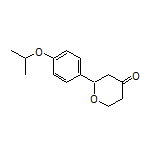 2-(4-Isopropoxyphenyl)dihydro-2H-pyran-4(3H)-one