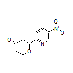 2-(5-Nitropyridin-2-yl)dihydro-2H-pyran-4(3H)-one