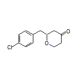 2-(4-Chlorobenzyl)dihydro-2H-pyran-4(3H)-one