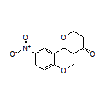 2-(2-Methoxy-5-nitrophenyl)dihydro-2H-pyran-4(3H)-one
