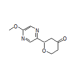 2-(5-Methoxypyrazin-2-yl)dihydro-2H-pyran-4(3H)-one