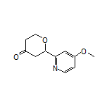 2-(4-Methoxypyridin-2-yl)dihydro-2H-pyran-4(3H)-one