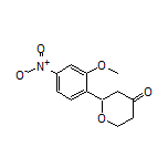 2-(2-Methoxy-4-nitrophenyl)dihydro-2H-pyran-4(3H)-one