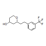 2-[3-(Trifluoromethyl)phenethyl]tetrahydro-2H-pyran-4-ol