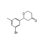 2-(3-Bromo-5-methylphenyl)dihydro-2H-pyran-4(3H)-one
