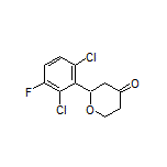 2-(2,6-Dichloro-3-fluorophenyl)dihydro-2H-pyran-4(3H)-one