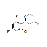2-(2-Chloro-4,6-difluorophenyl)dihydro-2H-pyran-4(3H)-one