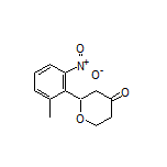 2-(2-Methyl-6-nitrophenyl)dihydro-2H-pyran-4(3H)-one