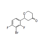 2-(3-Bromo-2,4-difluorophenyl)dihydro-2H-pyran-4(3H)-one