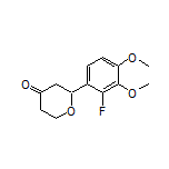 2-(2-Fluoro-3,4-dimethoxyphenyl)dihydro-2H-pyran-4(3H)-one