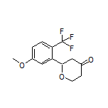 2-[5-Methoxy-2-(trifluoromethyl)phenyl]dihydro-2H-pyran-4(3H)-one