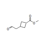 Methyl 3-(2-Oxoethyl)cyclobutanecarboxylate