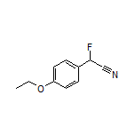 2-(4-乙氧基苯基)-2-氟乙腈