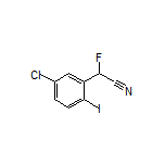 2-(5-氯-2-碘苯基)-2-氟乙腈