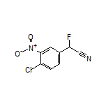 2-(4-氯-3-硝基苯基)-2-氟乙腈